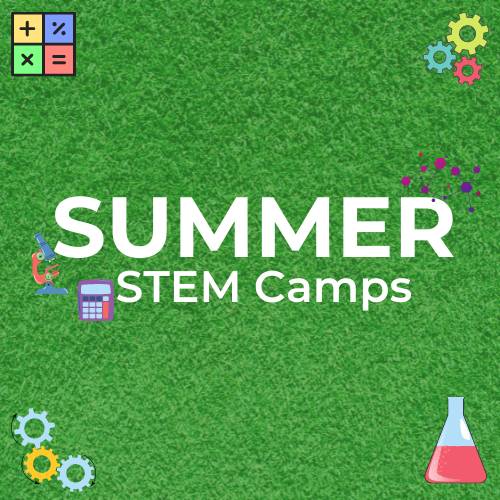 Sign stating "Summer STEM Camps"